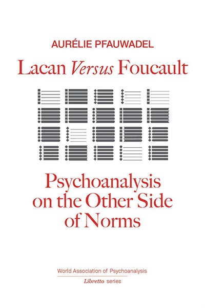 Lacan Versus Foucault